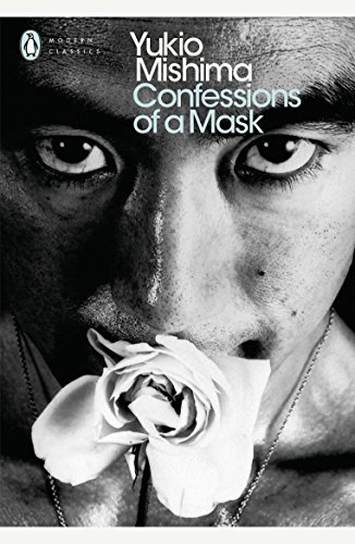 Confessions of a Mask: Yukio Mishima (Penguin Modern Classics) von Penguin