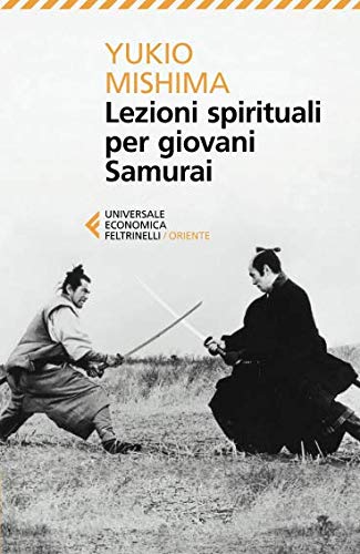 Lezioni spirituali per giovani samurai von Feltrinelli