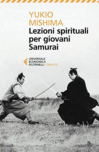 Lezioni spirituali per giovani samurai Lezioni spirituali per giovani samurai von Feltrinelli