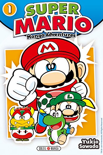 Super Mario - Manga Adventures T1 von SOLEIL