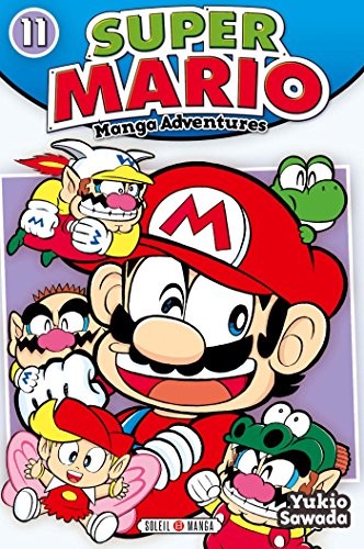 Super Mario - Manga Adventures T11 von SOLEIL