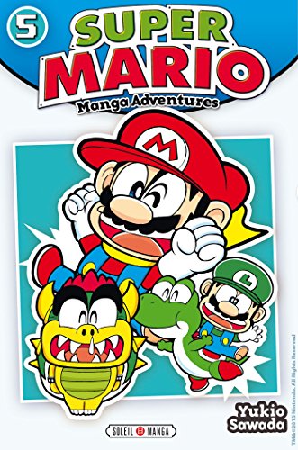 Super Mario - Manga Adventures T5 von SOLEIL