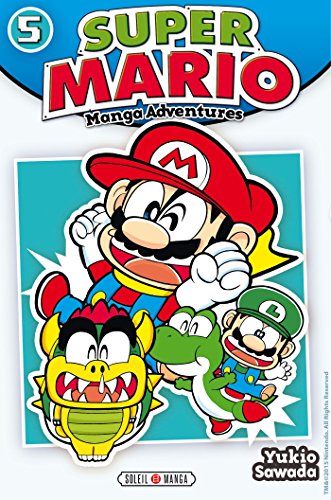 Super Mario Manga Adventures T05 von SOLEIL