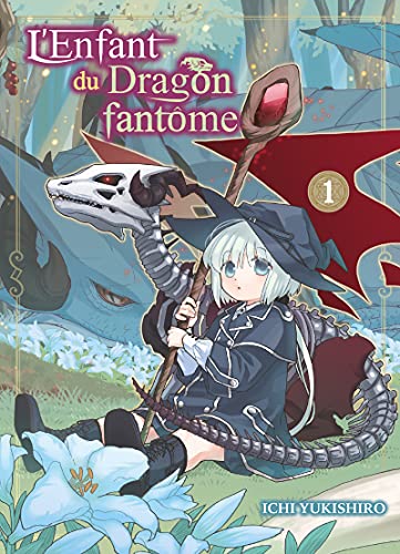 L'Enfant du Dragon fantôme T01 (01): Tome 1 von KOMIKKU EDTS