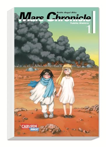 Battle Angel Alita – Mars Chronicle 1: Prequel der kultigen Science-Fiction-Manga-Serie über die Kindheit und zukünftige Bestimmung des weiblichen Cyborgs Alita von CARLSEN MANGA