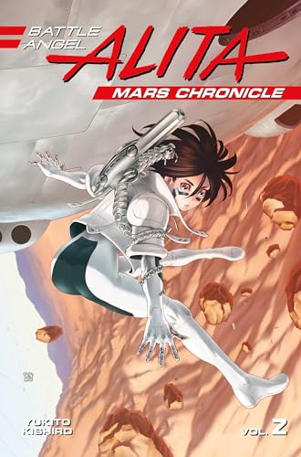 Battle Angel Alita Mars Chronicle 2 von Kodansha Comics
