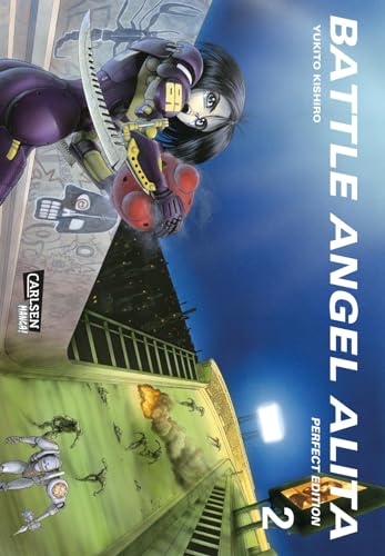 Battle Angel Alita - Perfect Edition 2: Neuausgabe der verfilmten Science-Fiction-Manga-Serie über einen weiblichen Cyborg - mit Farbseiten und Zusatzmaterial (2)