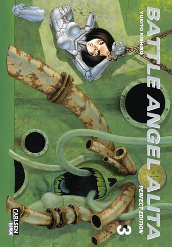 Battle Angel Alita - Perfect Edition 3: Neuausgabe der verfilmten Science-Fiction-Manga-Serie über einen weiblichen Cyborg - mit Farbseiten und Zusatzmaterial von CARLSEN MANGA