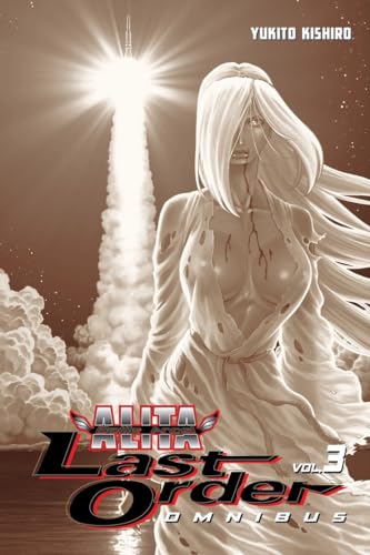 Battle Angel Alita: Last Order Omnibus 3 von Kodansha Comics