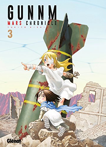 Gunnm Mars Chronicle Vol.02