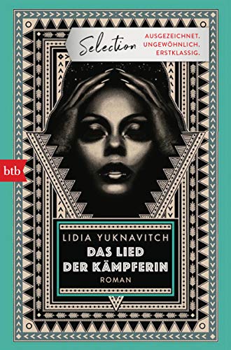 Das Lied der Kämpferin: Roman von btb