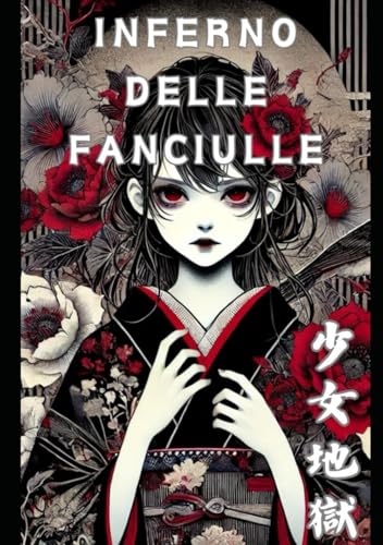 Inferno delle Fanciulle von Independently published