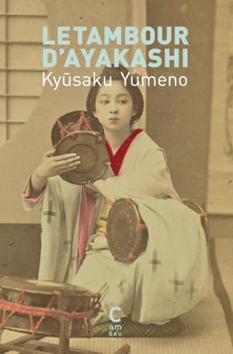 Le tambour d'Ayakashi von CAMBOURAKIS