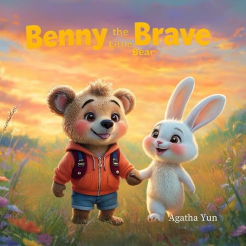Benny the Little Brave Bear Benny the Little Brave Bear von Independently published