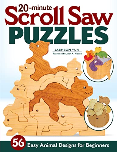 20-Minute Scroll Saw Puzzles: 56 Easy Animal Designs for Beginners von Fox Chapel Publishing
