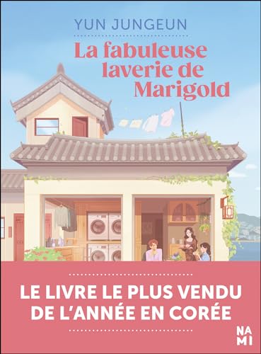 La Fabuleuse Laverie du village Marigold von NAMI