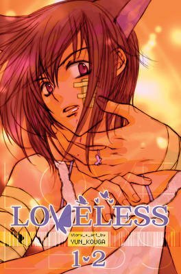 [(Loveless: 2-in-1 Edition 1)] [Author: Yun Kouga] published on (November, 2012)