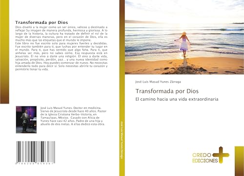 Transformada por Dios: El camino hacia una vida extraordinaria von CREDO EDICIONES