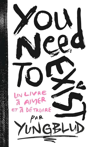 You Need To Exist: Un livre à aimer et à détruire von LOTUS ELEPHANT