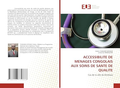 ACCESSIBILITE DE MENAGES CONGOLAIS AUX SOINS DE SANTE DE QUALITE: Cas de la ville de Kinshasa von Éditions universitaires européennes