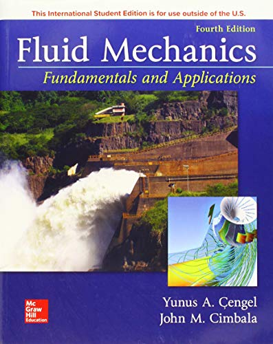 Fluid Mechanics: Fundamentals and Applications