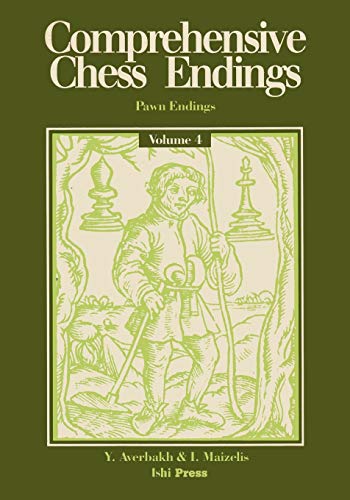 Comprehensive Chess Endings Volume 4 Pawn Endings von Ishi Press