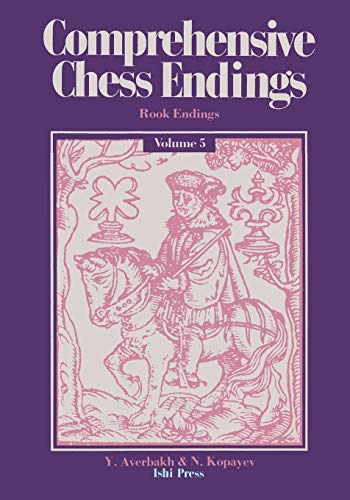 Comprehensive Chess Endings Volume 5 Rook Endings von Ishi Press