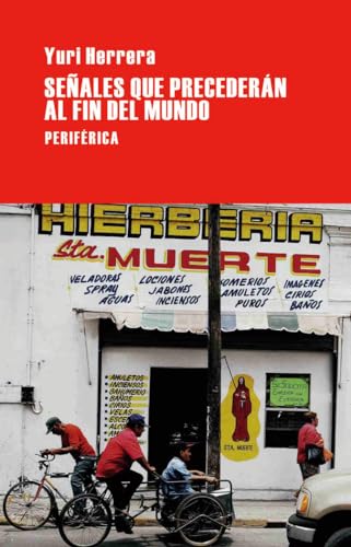 Señales que precederán al fin del mundo (Largo Recorrido, Band 5)