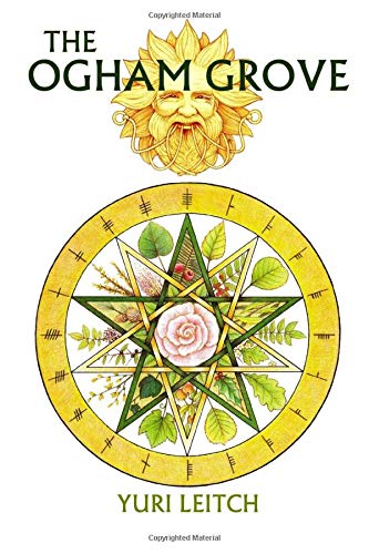 The Ogham Grove: The Year Wheel of the Celtic/Druidic god Ogma the Sun-Faced