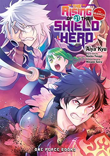 Rising of the Shield Hero 21: The Manga Companion von One Peace Books, Incorporated