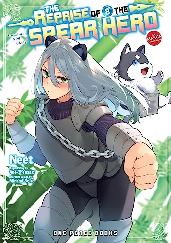 The Reprise of the Spear Hero 8: The Manga Companion (Reprise of the Spear Hero Manga Companion, 8, Band 8) von One Peace Books, Incorporated