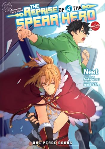 The Reprise of the Spear Hero: The Manga Companion (4) (Reprise of the Spear Hero, 4, Band 4) von One Peace Books