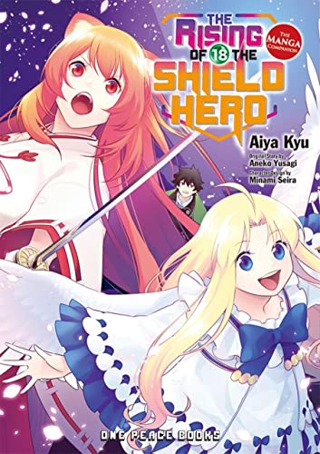 The Rising of the Shield Hero Volume 18: The Manga Companion von One Peace Books