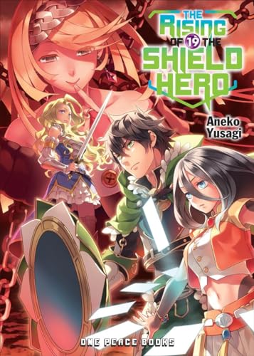 The Rising of the Shield Hero (Tate No Yuusha No Nariagari, 19) von One Peace Books