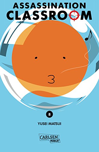 Assassination Classroom 8: Humorvolle Action im Kampf Schulklasse vs. Alien von CARLSEN MANGA