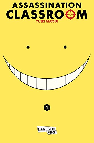 Assassination Classroom 1: Humorvolle Action im Kampf Schulklasse vs. Alien von CARLSEN MANGA