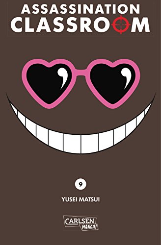 Assassination Classroom 9: Humorvolle Action im Kampf Schulklasse vs. Alien von CARLSEN MANGA