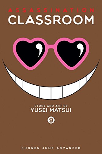 Assassination Classroom, Vol. 9 (ASSASSINATION CLASSROOM GN, Band 9) von Simon & Schuster