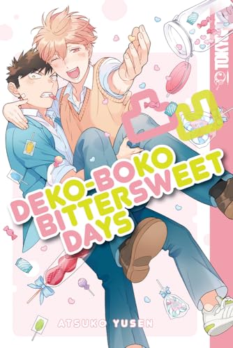 Dekoboko Bittersweet Days: Volume 2 (Dekoboko Sugar Days, 2)