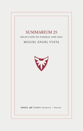 Summarium 25 (Graffiti Poesía, Band 0) von Huerga y Fierro Editores