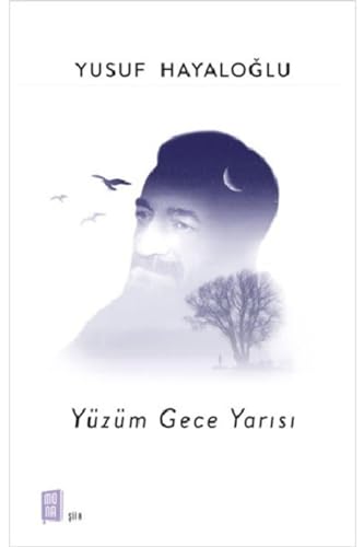 Yüzüm Gece Yarisi von Mona Kitap