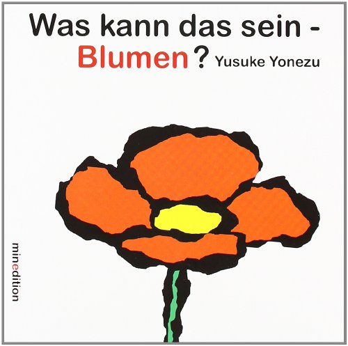 Was kann das sein - Blumen?