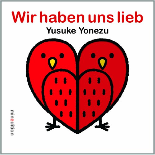 Wir haben uns lieb von MINEDITION