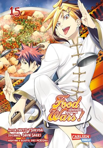 Food Wars - Shokugeki No Soma 15: Heiße Koch-Action im Internat – Mit Rezepten zum Nachkochen von Carlsen Verlag GmbH