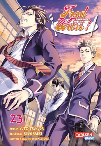 Food Wars - Shokugeki No Soma 23: Heiße Koch-Action im Internat – Mit Rezepten zum Nachkochen von CARLSEN MANGA