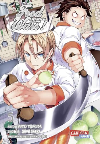 Food Wars - Shokugeki No Soma 5: Heiße Koch-Action im Internat – Mit Rezepten zum Nachkochen von Carlsen Verlag GmbH