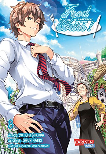 Food Wars - Shokugeki No Soma 8: Heiße Koch-Action im Internat – Mit Rezepten zum Nachkochen Food Wars - Shokugeki No Soma 8: Heiße Koch-Action im Internat – Mit Rezepten zum Nachkochen von CARLSEN MANGA