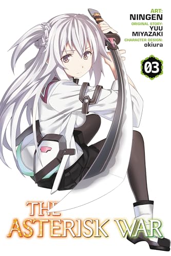 The Asterisk War, Vol. 3 (manga) (ASTERISK WAR ACADEMY CITY ON WATER GN, Band 3)