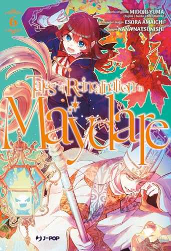 Tales of reincarnation in Maydare (Vol. 6) (J-POP) von Edizioni BD