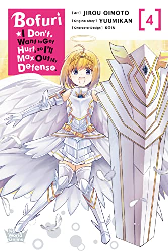 Bofuri: I Don't Want to Get Hurt, so I'll Max Out My Defense., Vol. 4 (manga) (BOFURI DONT WANT TO GET HURT MAX OUT DEFENSE GN) von Yen Press